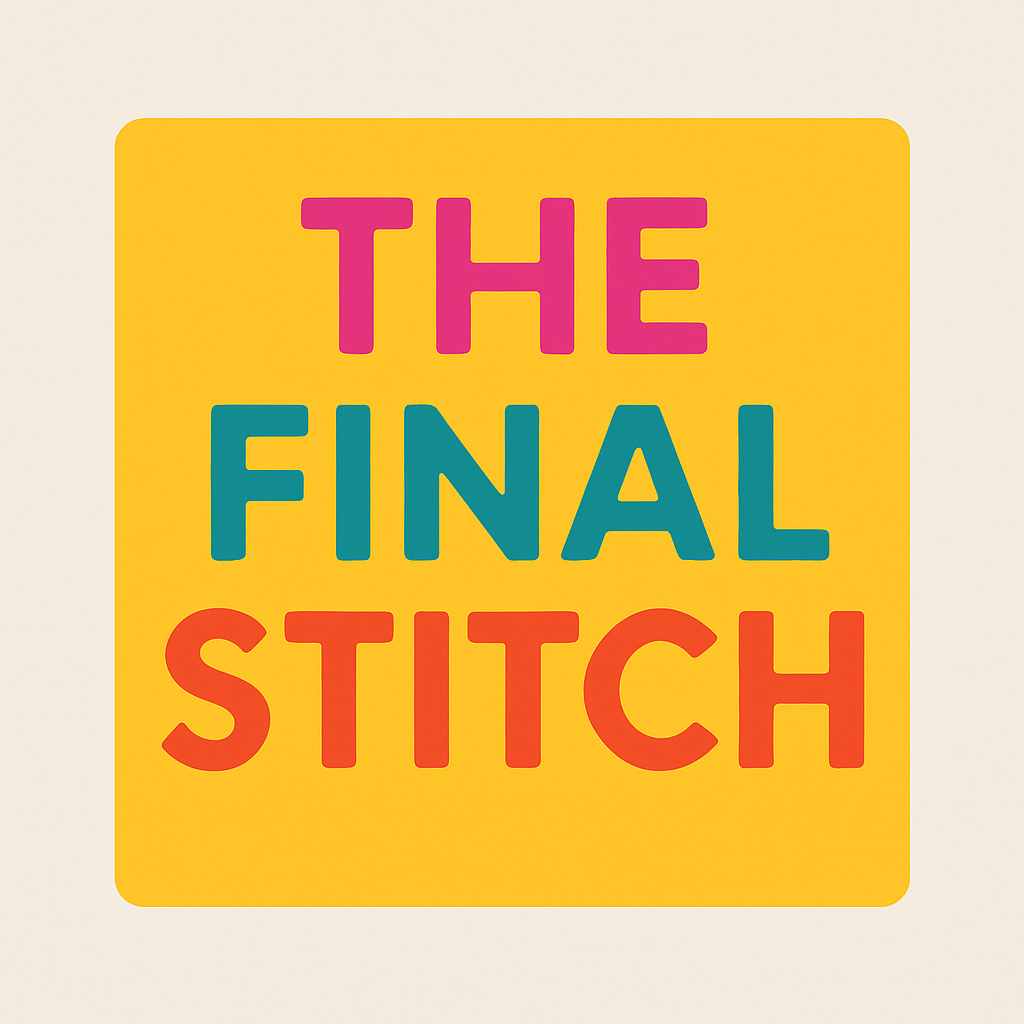 THE FINAL STITCH