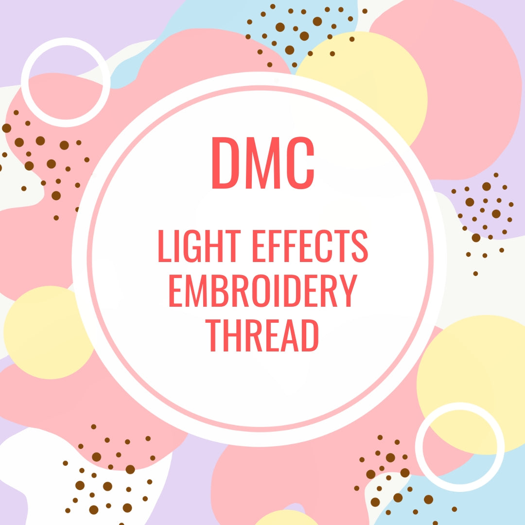 DMC Light Effects Embroidery Thread