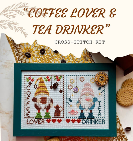 Coffee Lover & Tea Drinker Cross Stitch Kit