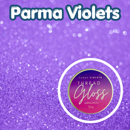 Parma Violets Scented Thread Gloss