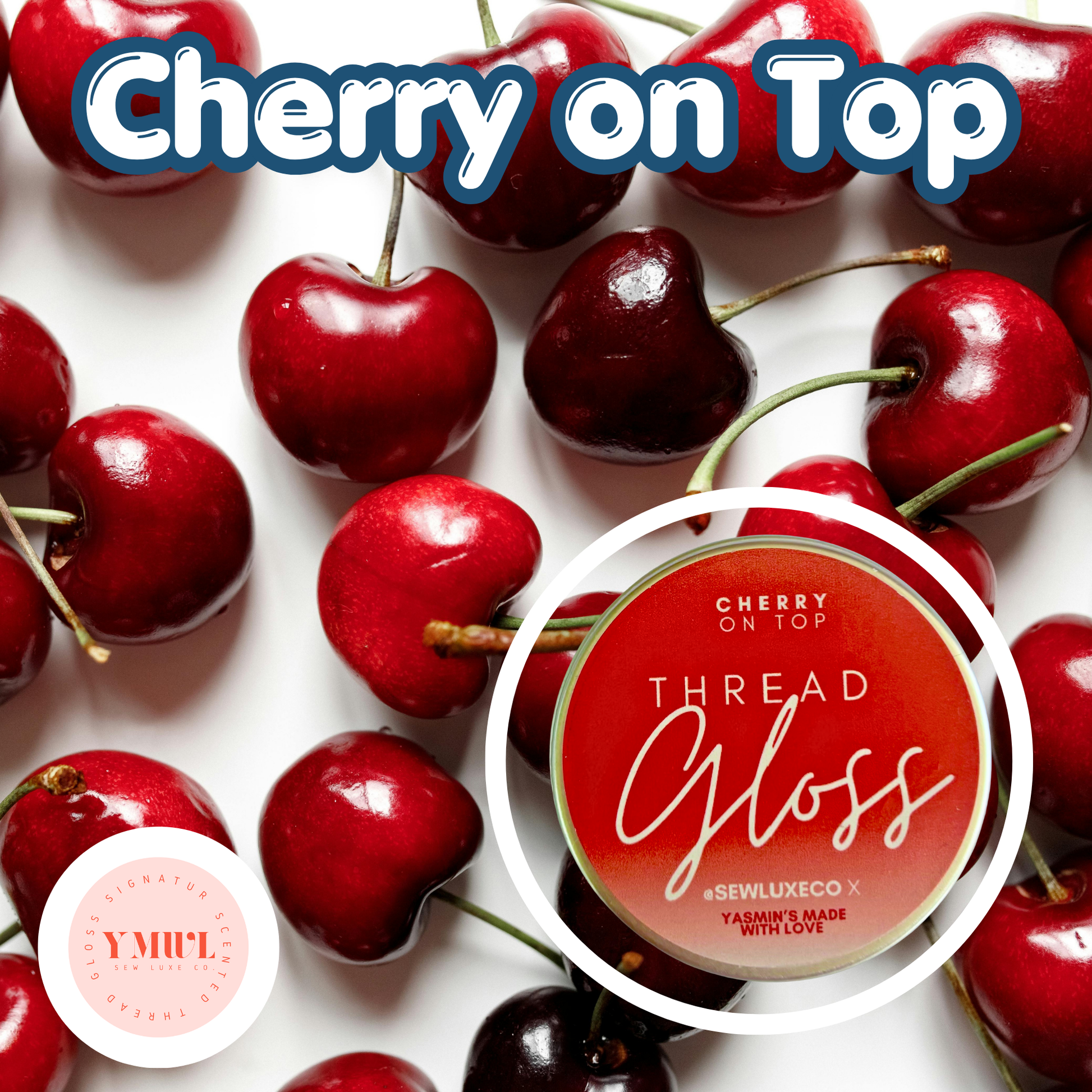 Cherry on Top Scented Thread Gloss