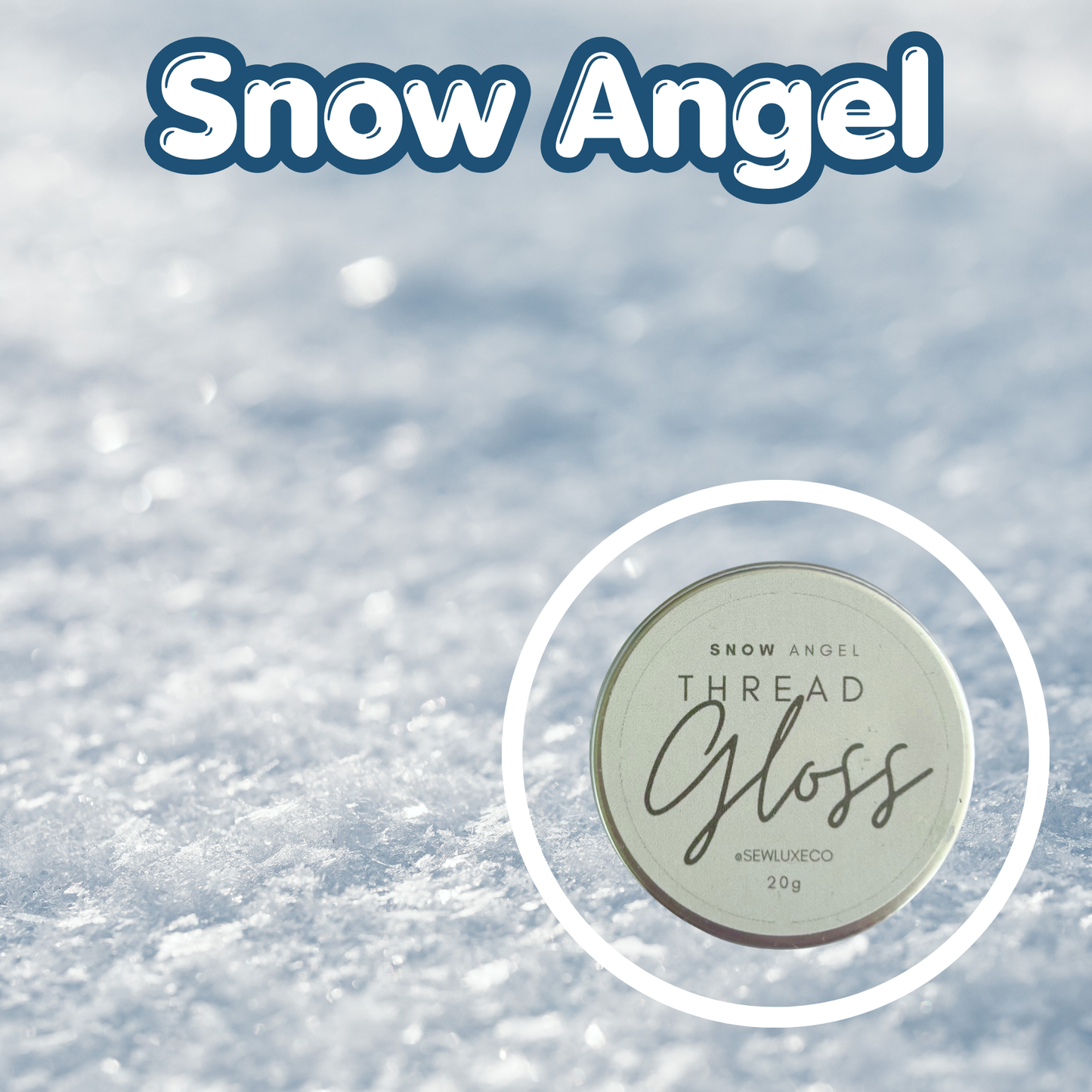 Snow Angel Scented Thread Gloss