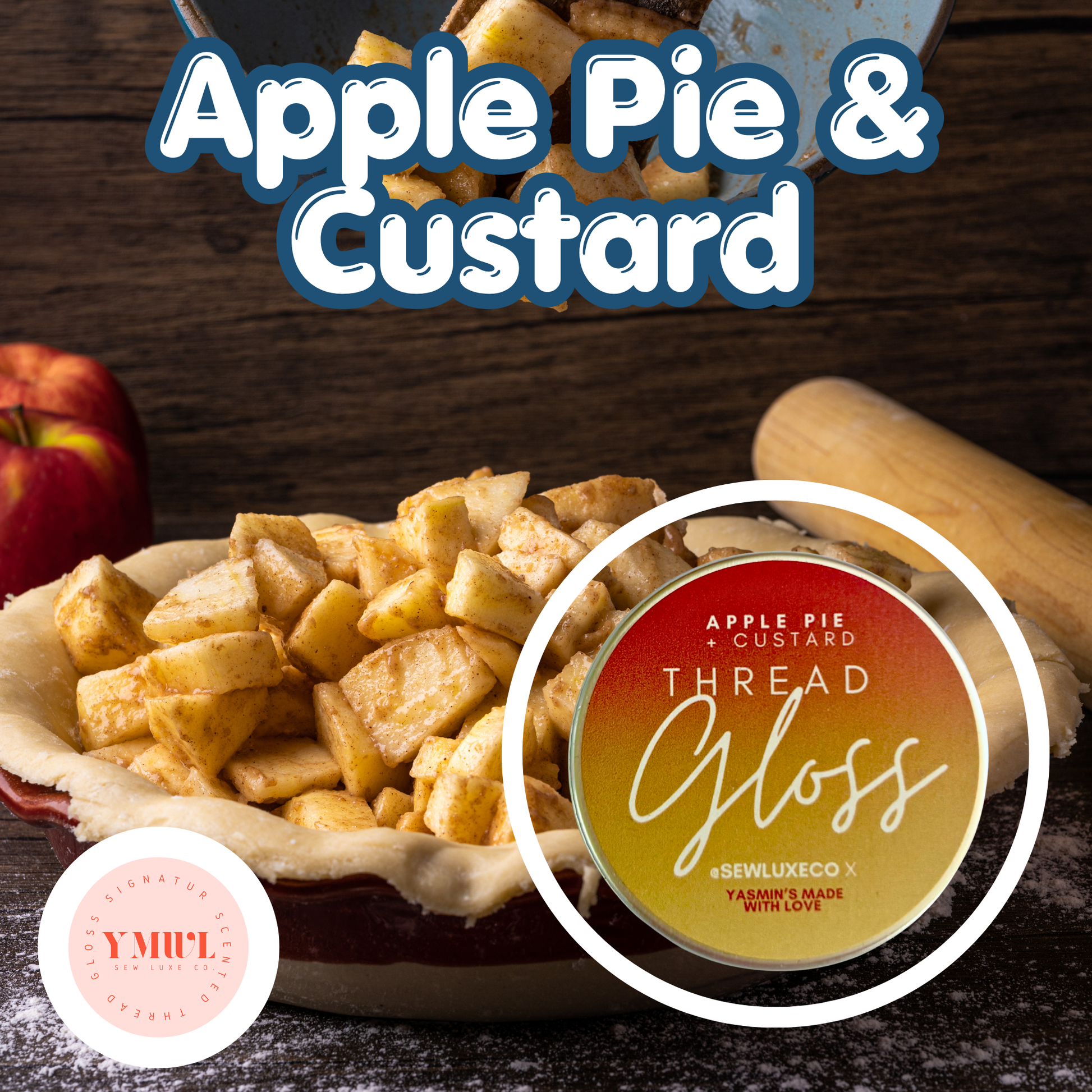 Apple Pie and Custard Scented Thread Gloss
