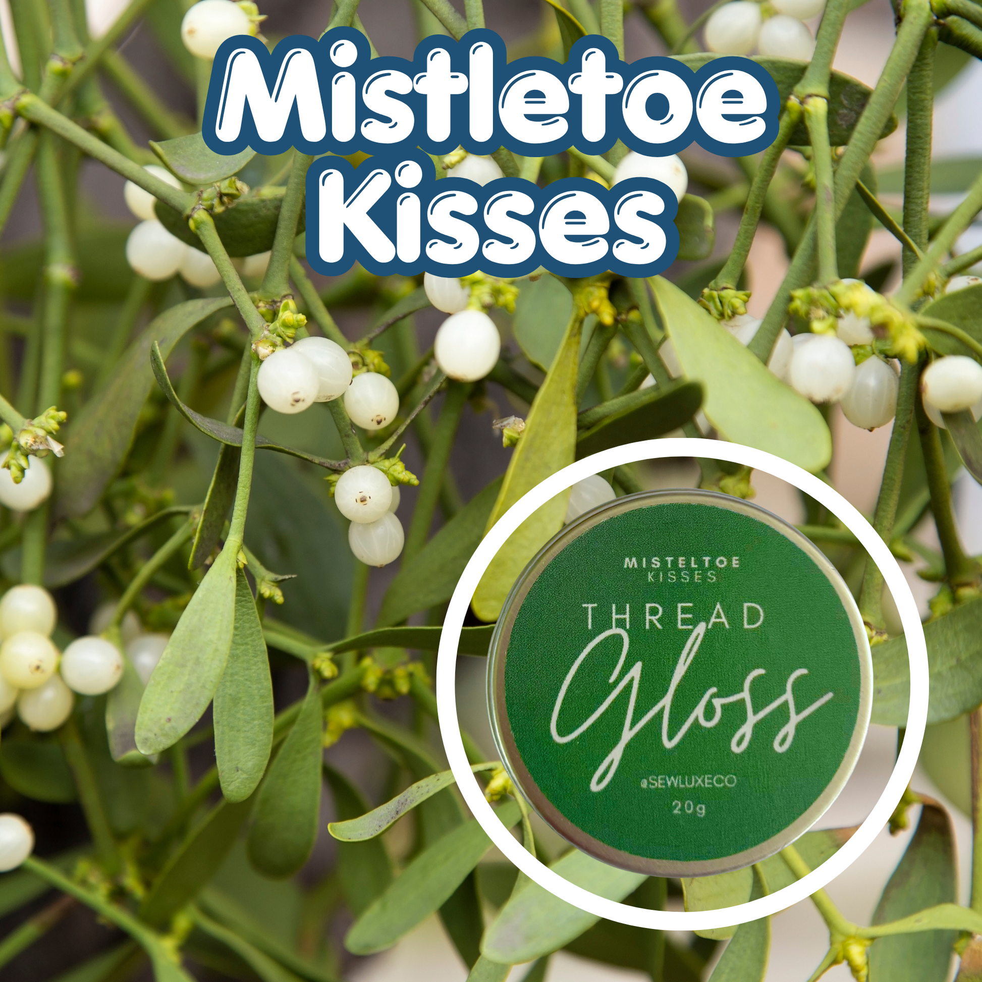 Mistletoe Kisses Scented Thread Gloss