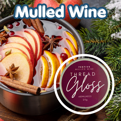 Mulled Wine Scented Thread Gloss